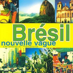 Brésil - Nouvelle Vague